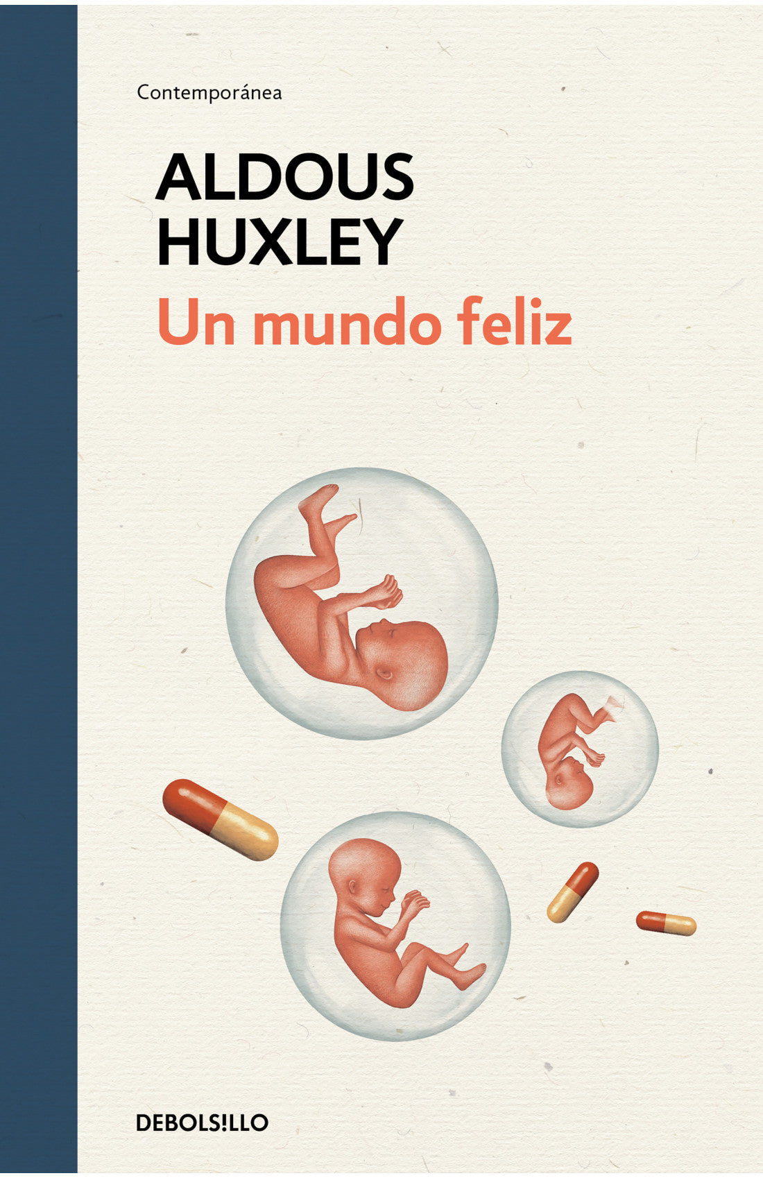 Un mundo feliz (Tapa dura)